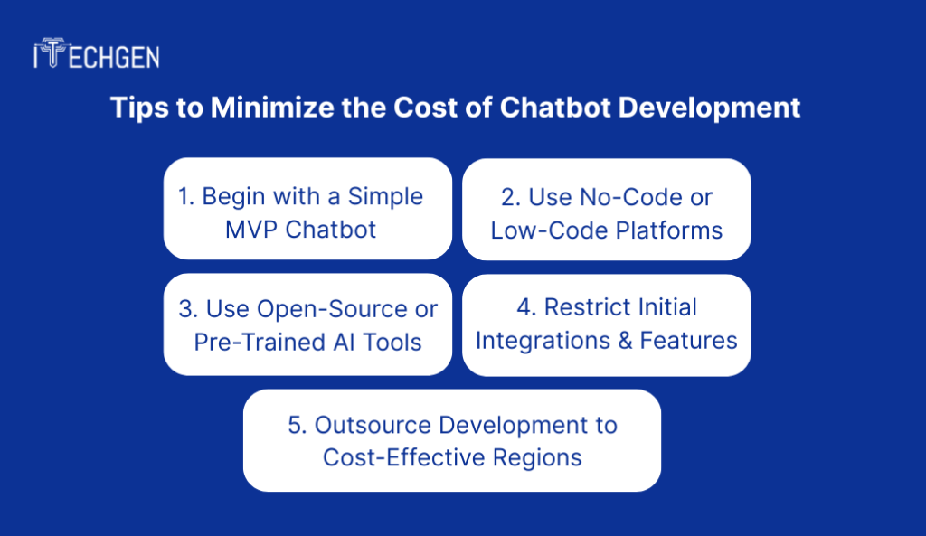 Tips to Minimize the Cost of Chatbot Development