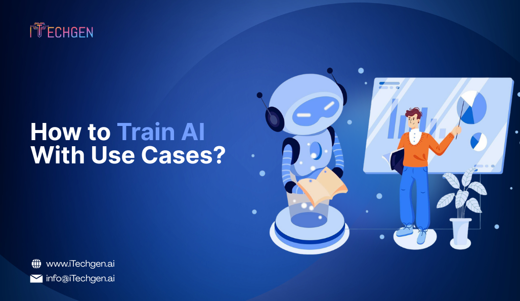How to Train AI With Use Cases